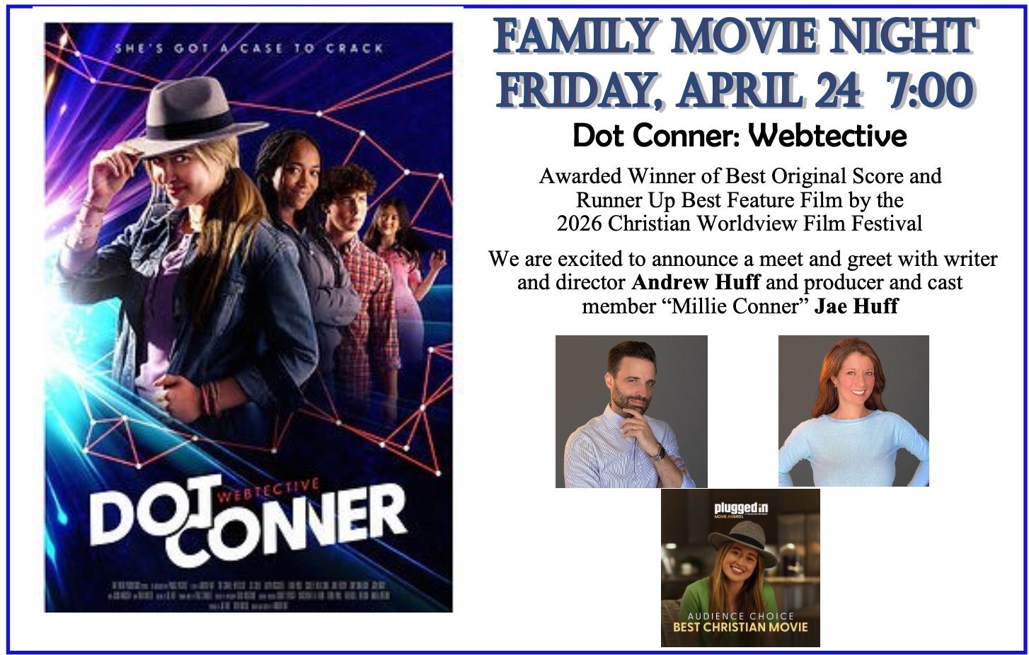 Family Movie Night: Dot Conner – Webtective
